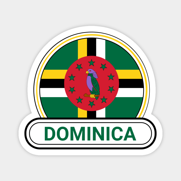 Dominica Country Badge - Dominica Flag Magnet by Yesteeyear