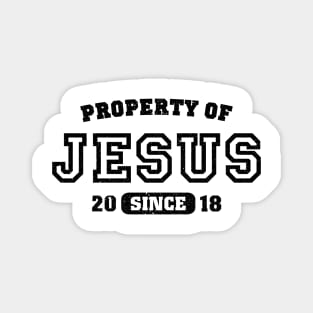 Property of Jesus since 2018 Magnet