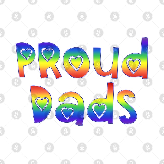 Proud Dads by TreetopDigital