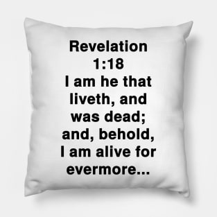 Revelation 1:18 KJV Bible Verse typography Pillow