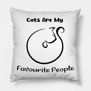 Cat are my favourite people gift for lover cat Pillow