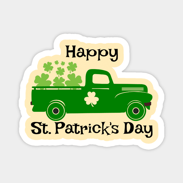 Happy st Patrick's day truck Four leaf clover irish Magnet by GoodWills