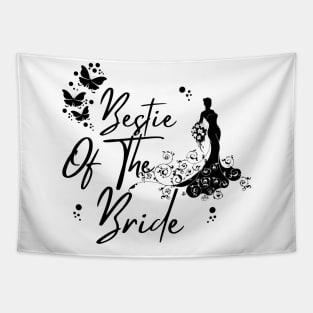 Bestie Of The Bride, Wedding Best Friend Gift Tapestry