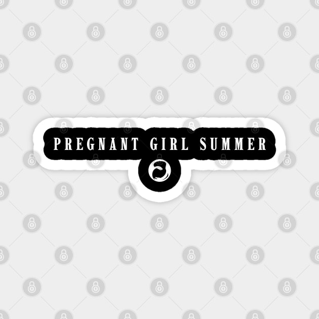 Pregnant Girl Summer Magnet by Creatifly Graphic Tees