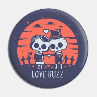 Love Buzz Pin