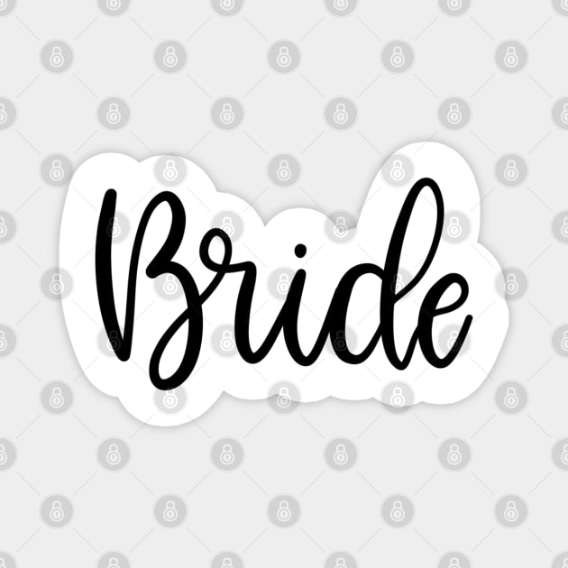 Bride - Lettered Gift for the Bride to Be Magnet by elizabethsdoodles