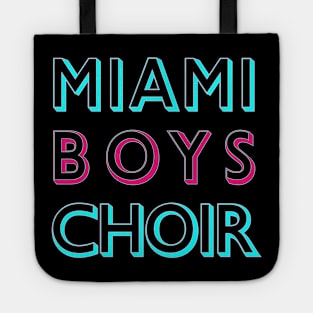 Miami Boys Choir Tote