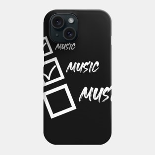 To Do Music ( White ) Phone Case