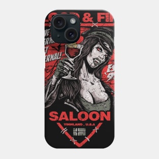 "BLOOD & FIRE SALOON" FRONT AND BACK RED Phone Case