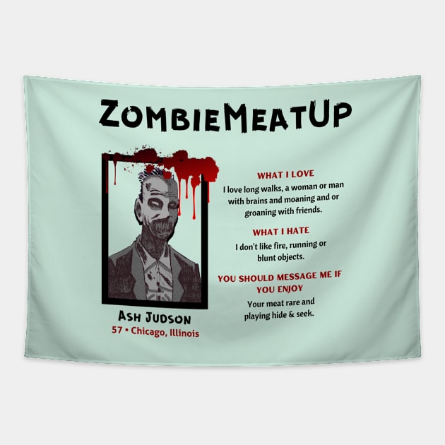 Love Beyond the Grave: Zombie Meat Up Dating Profile Tapestry by AlmostMaybeNever