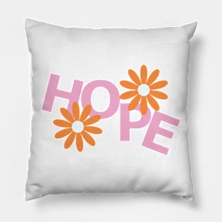 Hope (pink and orange) Pillow