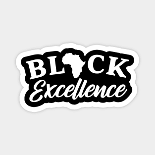Black Excellence, African American, Black Lives Matter, Black Pride Magnet
