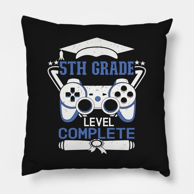 5th Grade Level Complete Design is a Cool 5th Grade Graduation Pillow by Estrytee