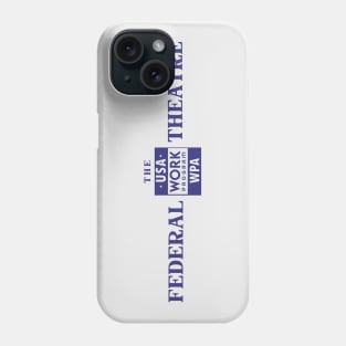 Federal Theatre - light Phone Case