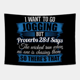 Jogging I I Wanted To Go Jogging But Proverbs 281 Tapestry