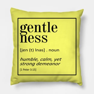 Gentleness - 1 Peter 2:15 - Bible Quotes Pillow