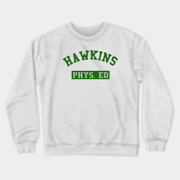 hawkins phys ed sweatshirt