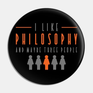 I like philosophy Pin