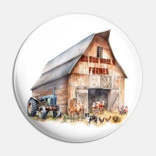 So God Made a Farmer Pin