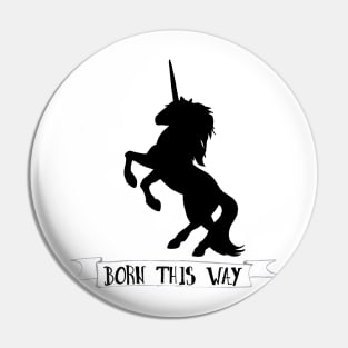 Born this way black unicorn art Pin