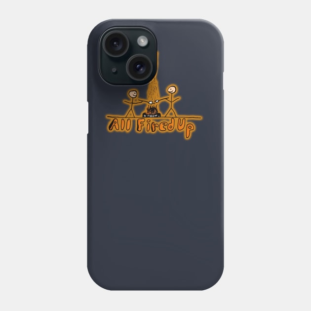 All Fired Up Phone Case by IanWylie87