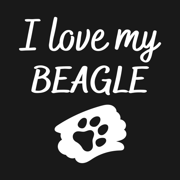 I love my Beagle by Word and Saying