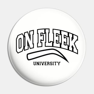 On Fleek University Pin