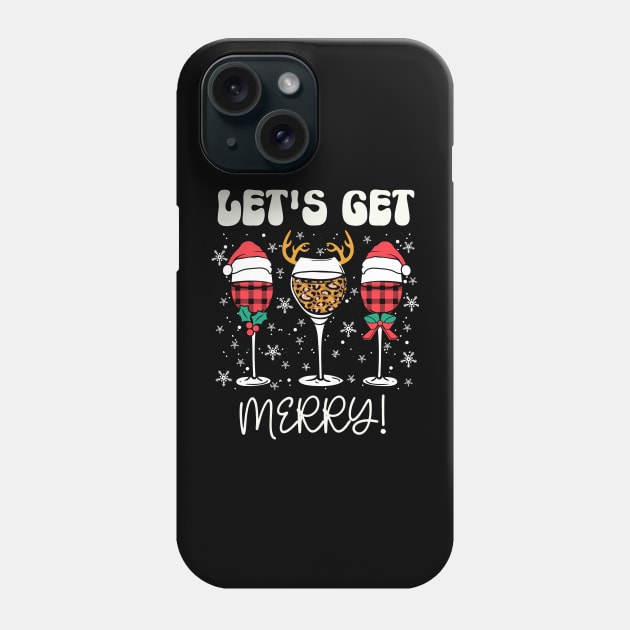 Christmas Wine Lover - Let's Get Jolly Phone Case by Curio Pop Relics