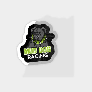 Mud Dog Racing Magnet