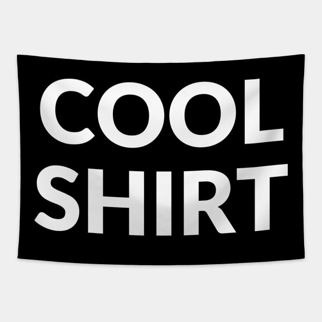 Funny But Most Important Cool Shirt! Tapestry by Anime Meme's