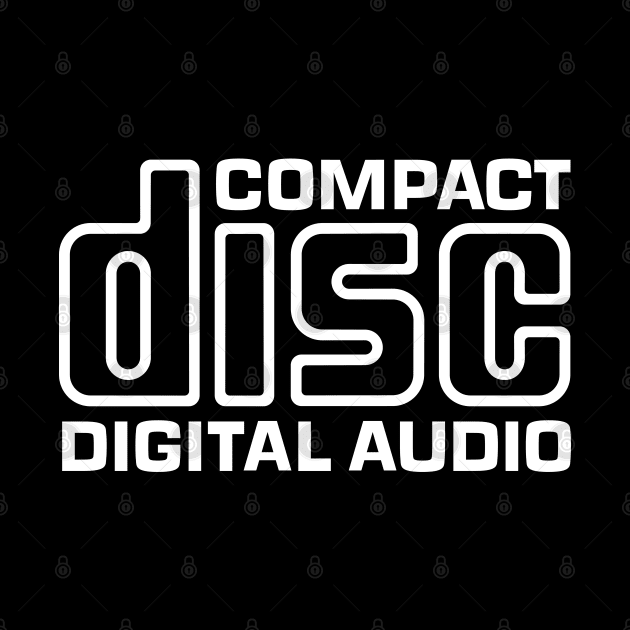 Compact Disc Digital Audio Logo CD Collector Audiophile Gift Cool Retro Vintage 80s 90s Aesthetic Meme by Popular Objects™