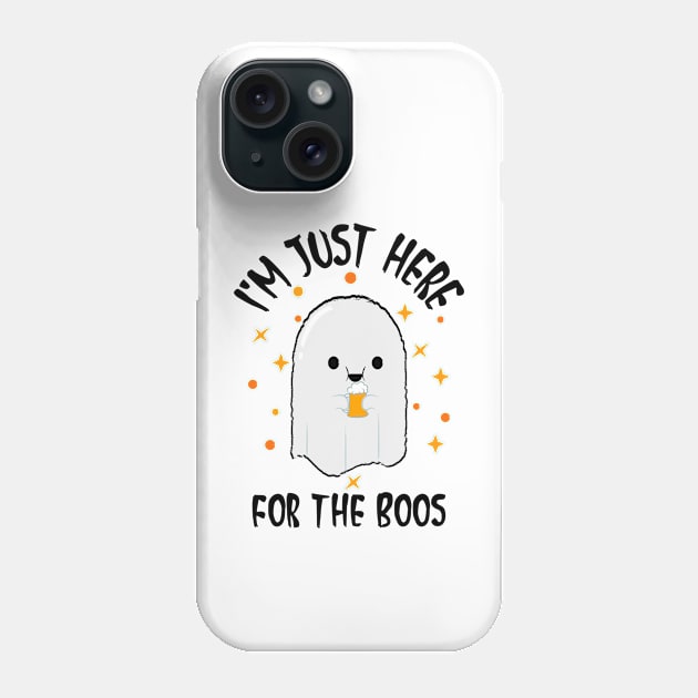 I'm Just Here For The Boos Phone Case by MONMON-75