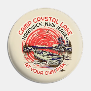 Always Paddle At Your Own Risk Pin