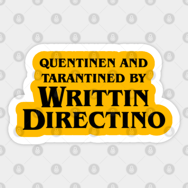 Writtin Directino - Funny Quote - Sticker