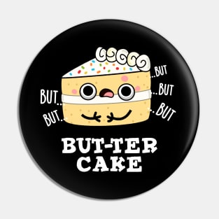 But-ter Cake Cute Food Butter Pun Pin