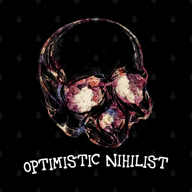 Optimistic Nihilist [v2] by dmac