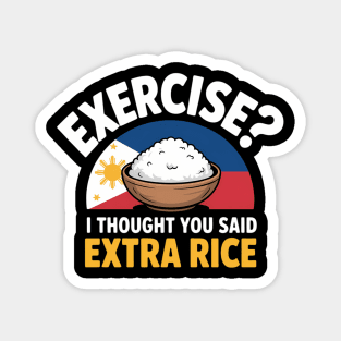 Funny Filipino Pride Extra Rice Filipina Proud Philippines Magnet