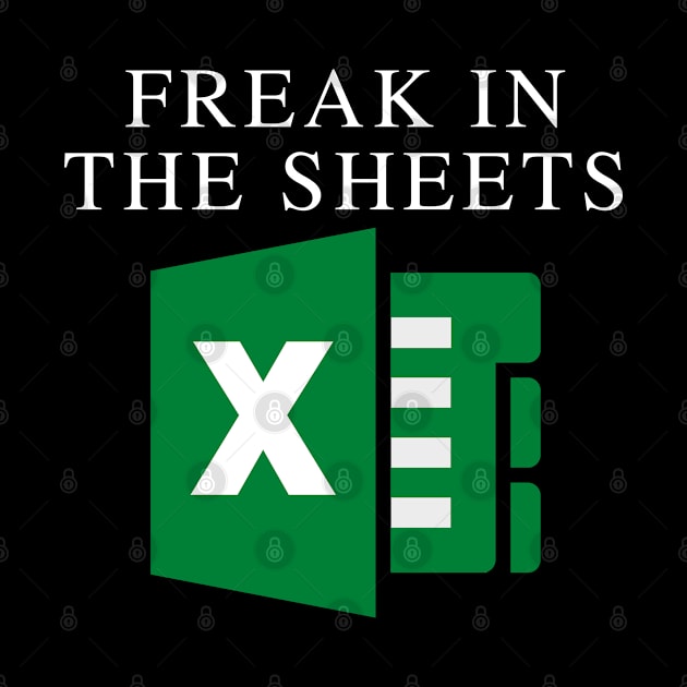 Freak In The Sheets by oneduystore