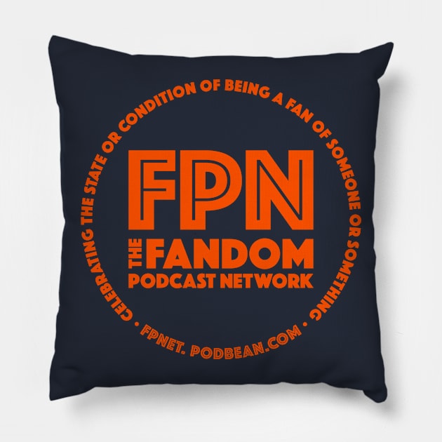 Fandom Podcast Network Orange Pillow by Fandom Podcast Network