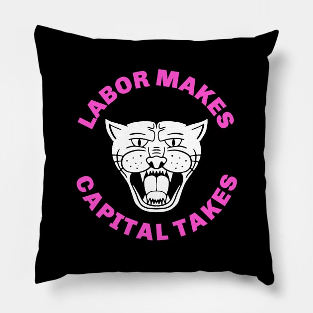 Labor Makes Capital Takes Pillow by Football from the Left