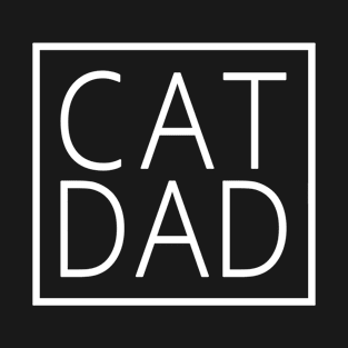 Cat Dad - Cool Square Form - Cat Owner & Cat Lover Gift For Men T-Shirt