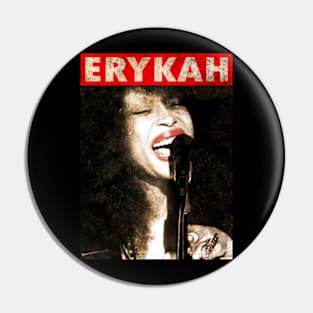 Sing Erykah Badu | Vintage RNB Pin