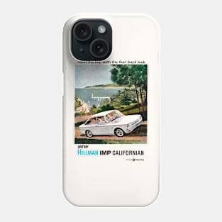 HILLMAN IMP CALIFORNIAN - advert Phone Case