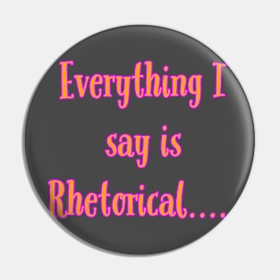 Rhetorical Pin