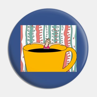 Coffee Cup Bathing Drinking Crazy Pin