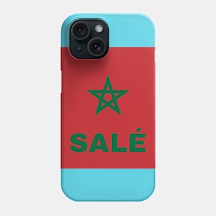 Salé City in Moroccan Flag Phone Case