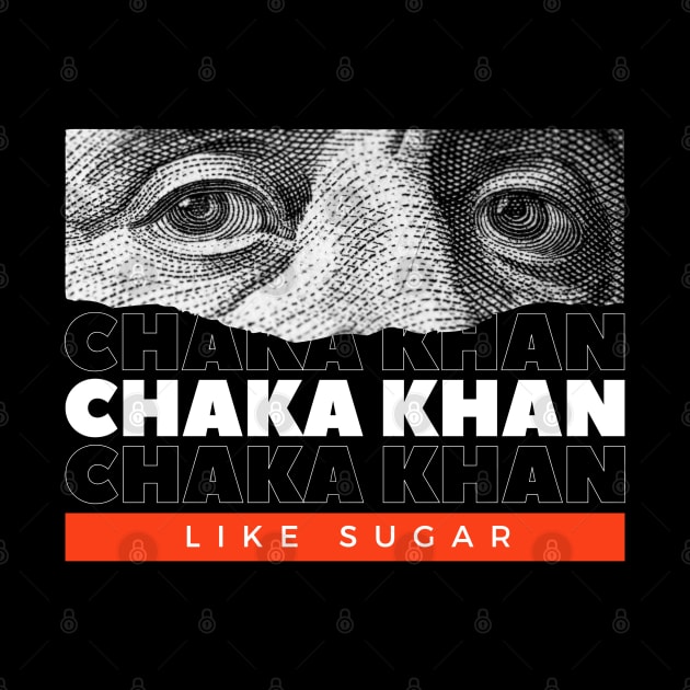 Chaka Khan // Money Eye by Swallow Group