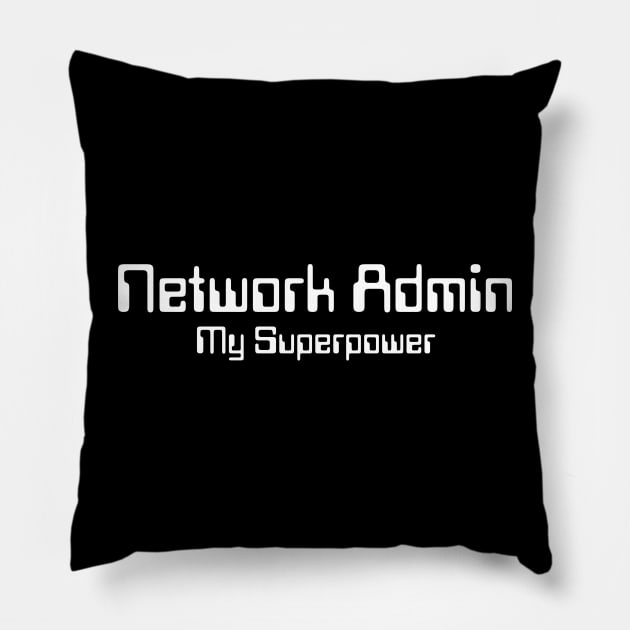 Network Admin Pillow by HobbyAndArt