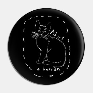 Adopt a Human Pin