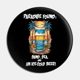 "Paradise Found: Sand, Sea, and an Ice-Cold Beer!" Pin